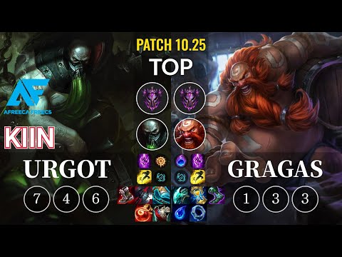 AF Kiin Urgot vs Gragas Top - KR Patch 10.25