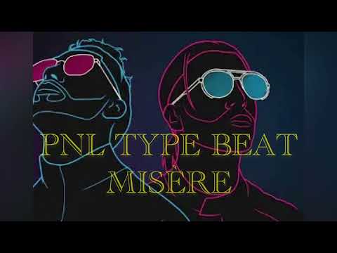 2025 PNL TYPE BEAT "Misère"