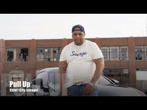 Chief (City Savage) - Pull Up (Music Video)