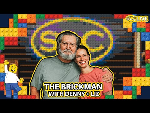 The Brickman - With Denny + Liz