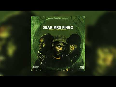 Azlan Makalima, Defboyz & Elements Himself - Dear Mrs Fingo (OFFICIAL AUDIO)