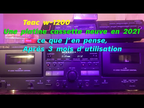 Teac w1200 : Une platine cassette neuve en 2021