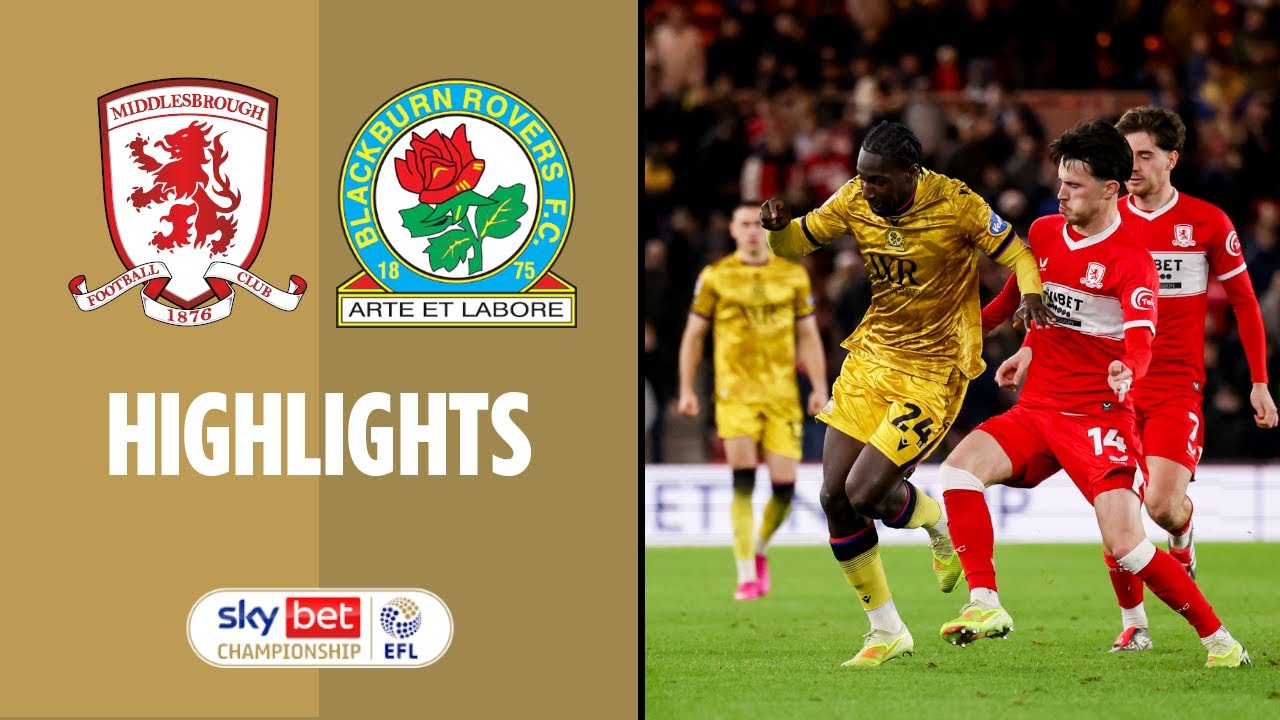 Goals & Highlights: Middlesbrough vs Blackburn Season 2025/2026