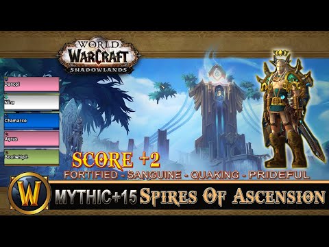 Spires Of Ascension Mythic 15 Fortified Sanguine Quaking Prideful Prot Paladin Shadowlands