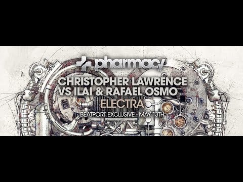 Christopher Lawrence & lai & Rafael Osmo -Electra