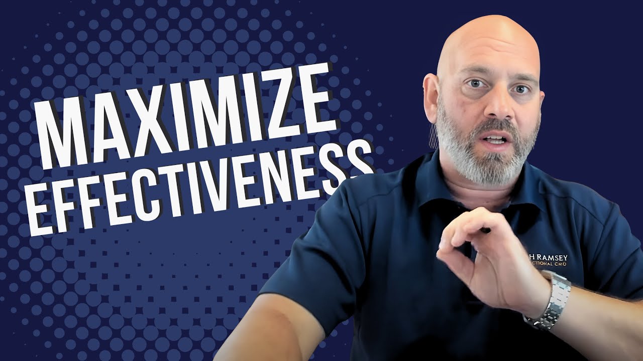 Maximize Effectiveness