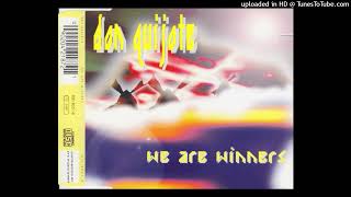 Don Quijote - Are Winners (Dance Version)