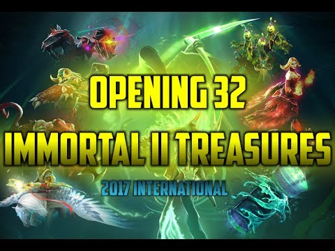 DOTA 2 UNBOXING 32 IMMORTAL II TREASURES - 2017 INTERNATIONAL