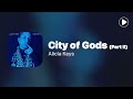 City Of Gods Part II Alicia Keys Lyrics