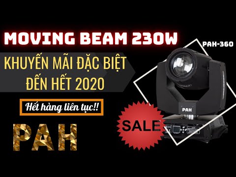 Đèn moving head beam 230w giá rẻ chuyên dùng cho sân khấu ca nhạc, beer club