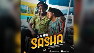 Easy Man  song Sasha Singeli 2019