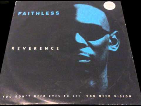 Faithless - Reverence (Monster Mix)