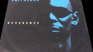 Faithless - Reverence (Monster Mix)