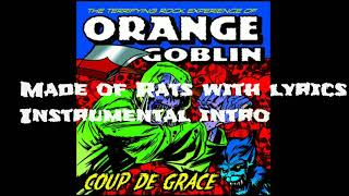 Orange Goblin made of rats with lyrics
