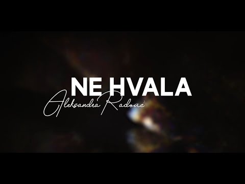 Aleksandra Radović - Ne Hvala (Official Lyrics Video)