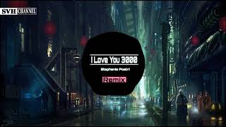Download lagu I Love You 3000 - Stephanie Poetri | Remix | Được Yêu Thích Trên Tik Tok mp3
