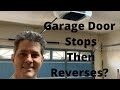 Garage Door Opener Stops And Reverses