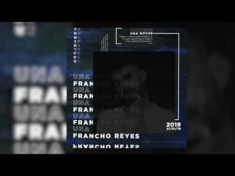 Francho Reyes - una noche