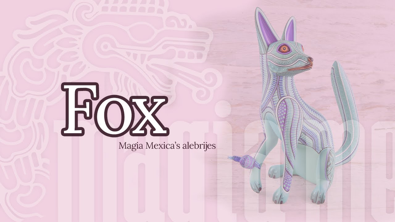 Zorro Alebrije (Fox Alebrije Oaxacan Wood Carving Handcrafts For Sale) | Magia Mexica