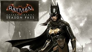 Batman Arkham Knight: Season Pass