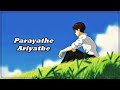 Parayathe Ariyathe Malayalam LoFi Lyric Video