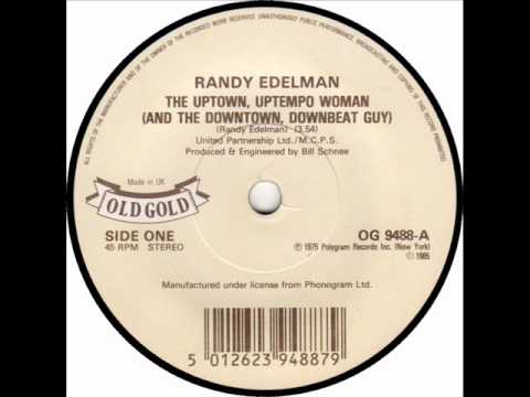 Randy Edelman - Uptown Uptempo Woman