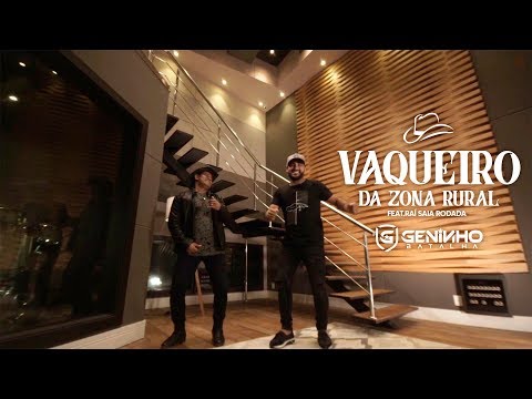 Vaqueiro da Zona Rural - Geninho Batalha feat Raí Saia Rodada #SouVaqueiro (Clipe Oficial)