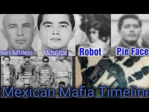MEXICAN MAFIA TIMELINE!!!