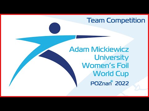 Women's Foil World Cup Poznań 2022 - Team Competition - Piste Red