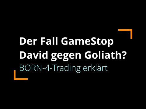 Der Fall GameStop: viele Fragen, ein paar Antworten | BORN-4-Trading