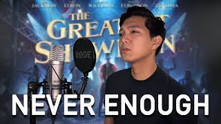 Never Enough - The Greatest Showman (MALE COVER) || Clark Mantilla