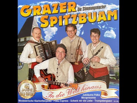 Grazer Spitzbuam - Jubiläums Polka