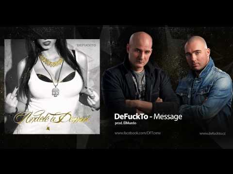 DeFuckTo - Message (prod. ElMurdo)