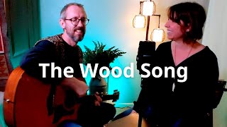 The Wood Song (Indigo Girls cover) - featuring Lynn Marie