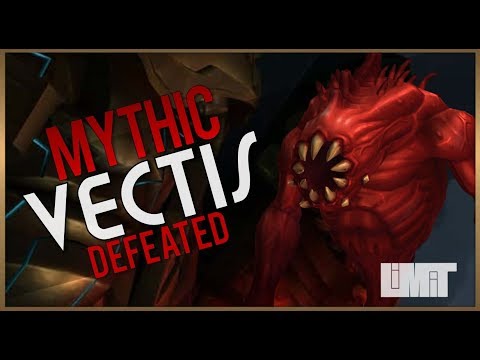 Limit vs.  Mythic Vectis | Uldir, Halls of Control