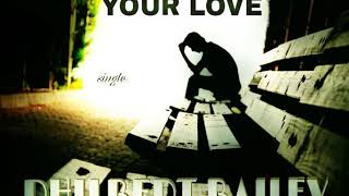 Philbert Bailey- I m Craving Your Love on the Love Story Soundtrack (Tower Beatz)