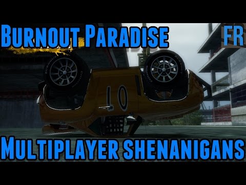 Burnout Paradise Multiplayer Shenanigans