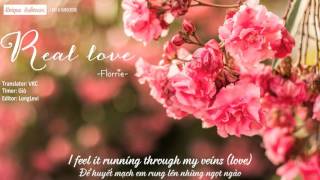 [Lyrics + Vietsub] Florrie - Real Love (Acoustic Session)