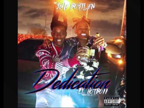 Hotboii x Ynw bortlen (Ynw bortlen other verse)-dedication (unreleased full song)
