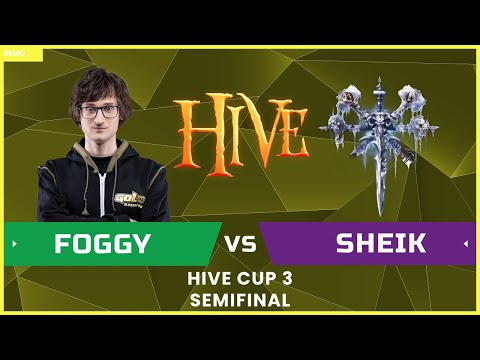WC3 - Hive Cup #3 - Semifinal: [NE] Foggy  vs. Sheik [UD] - NEW MAPS