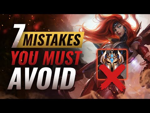 7 COMMON MISTAKES That Will STOP You From Climbing - League of Legends Season 9