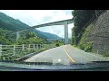 【drive】国道140号全線走破／埼玉県熊谷市→山梨県南巨摩郡富士川町