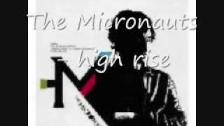 The Micronauts - high rise