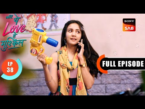 Mr Majnu Calls Kairi | Ufff…Yeh Love Hai Mushkil | Ep 38 | Full Episode | 22 July 2025
