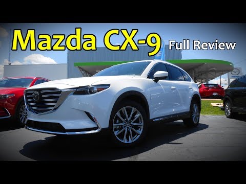 2017 Mazda CX-9: Full Review | Signature, Grand Touring, Touring & Sport