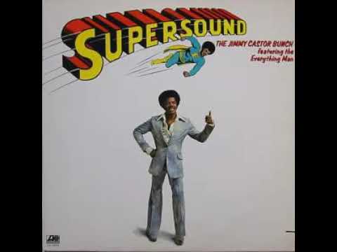 Jimmy Castor Bunch - A Groove Will Make You Move Atlantic records 1975