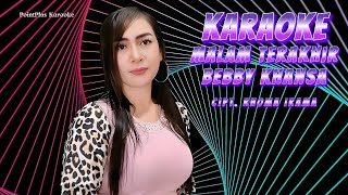 Download lagu Malam Terakhir Karaoke duet Bebby Khansa @pointpluskaraoke mp3 Download lagu Malam Terakhir Karaoke duet Bebby Khansa @pointpluskaraoke mp3
