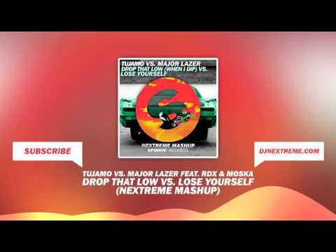 Tujamo vs. Major Lazer feat. RDX & Moska - Drop That Low vs. Lose Yourself (Nextreme Mashup)