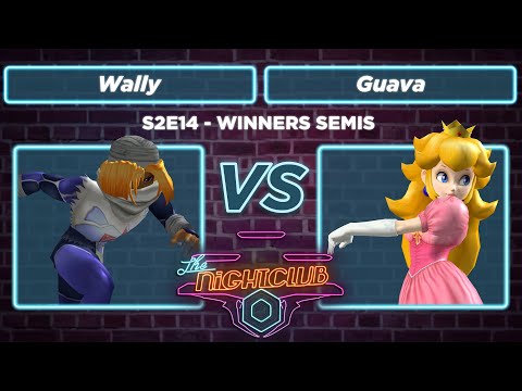 The Nightclub S2E14: Wally (Sheik) vs Guava (Peach) - Winners Semis SSBM