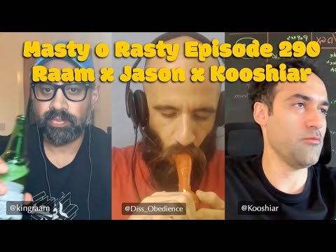 EP290 Masty o Rasty (مستی و راستی) - Kooshiar x Jason (Live Edition)